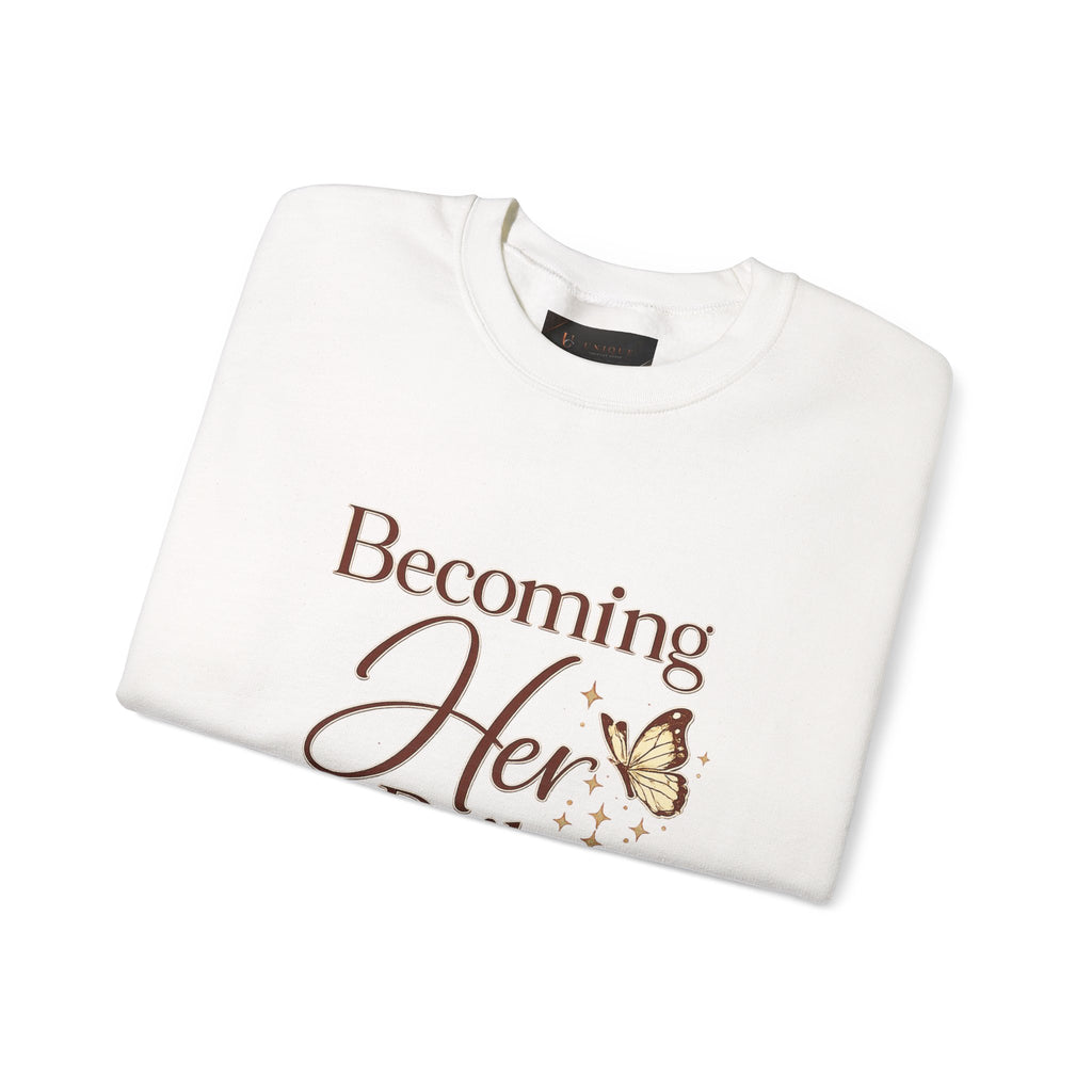 Unisex Becoming Her Daily Crewneck Sweatshirt — Inspirational Women’s Pullover with Butterfly