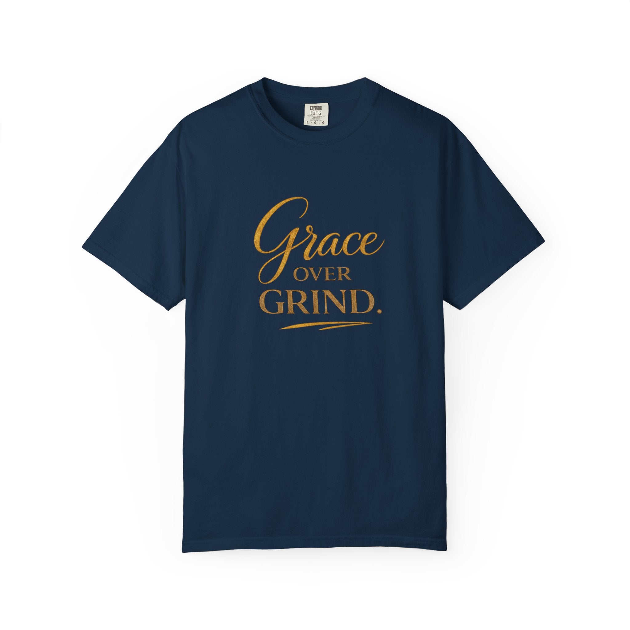 Unisex Grace Over Grind T-Shirt — Inspirational Faith Graphic Tee