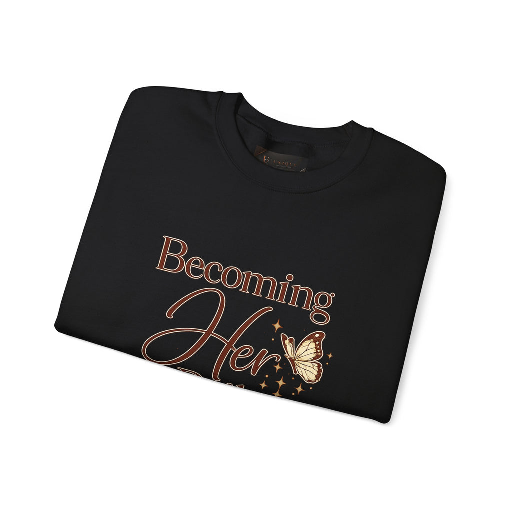Unisex Becoming Her Daily Crewneck Sweatshirt — Inspirational Women’s Pullover with Butterfly
