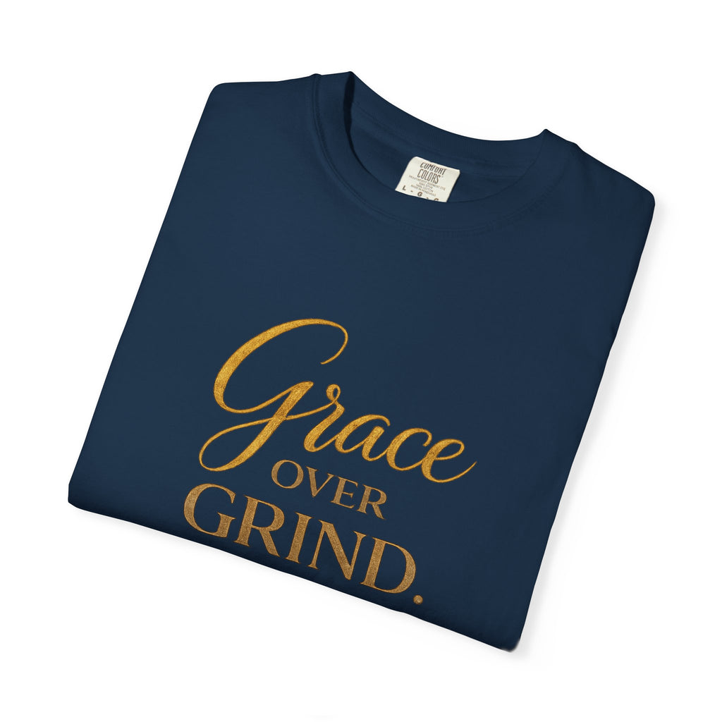 Unisex Grace Over Grind T-Shirt — Inspirational Faith Graphic Tee