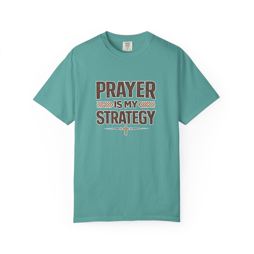 Unisex Prayer Is My Strategy T-Shirt — Faith-Based Christian Tee