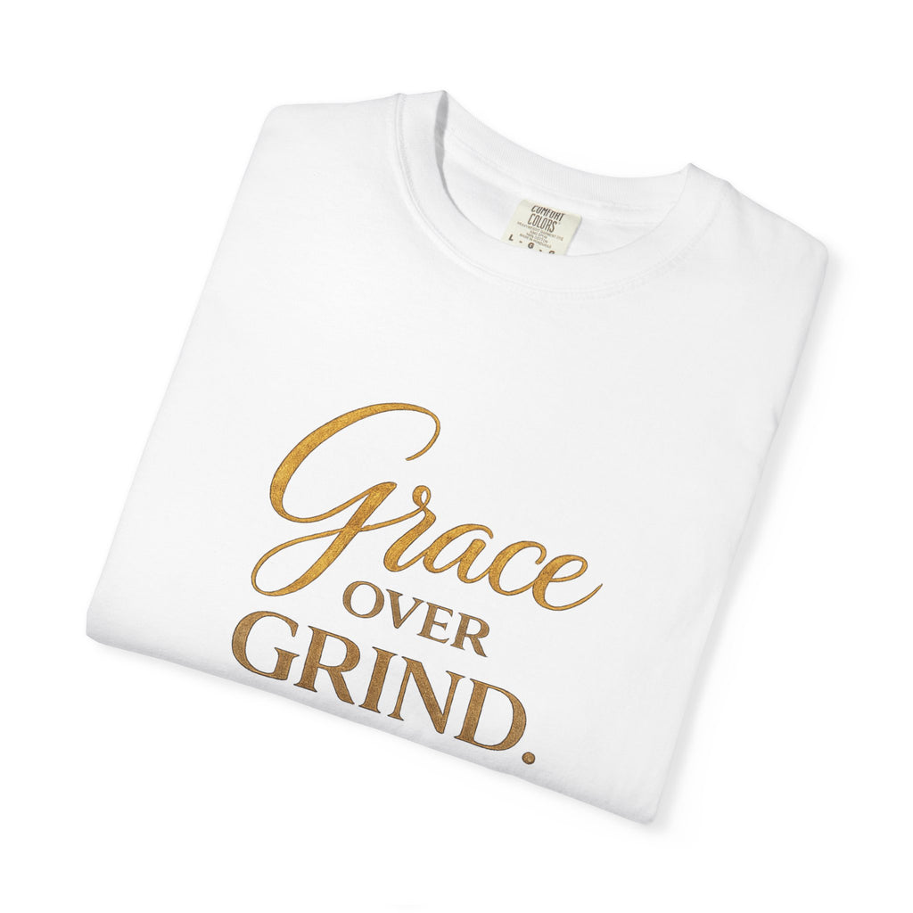 Unisex Grace Over Grind T-Shirt — Inspirational Faith Graphic Tee