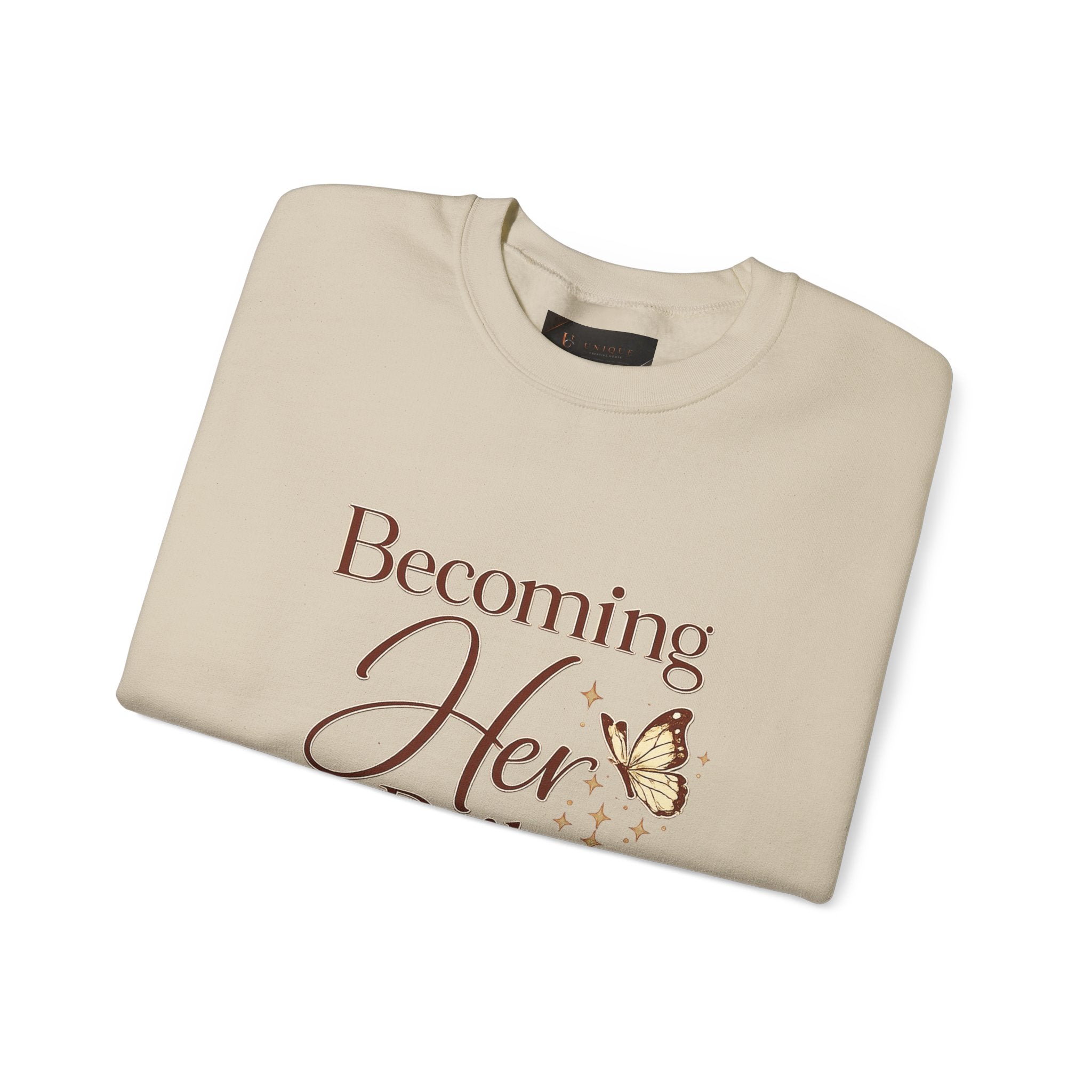 Unisex Becoming Her Daily Crewneck Sweatshirt — Inspirational Women’s Pullover with Butterfly