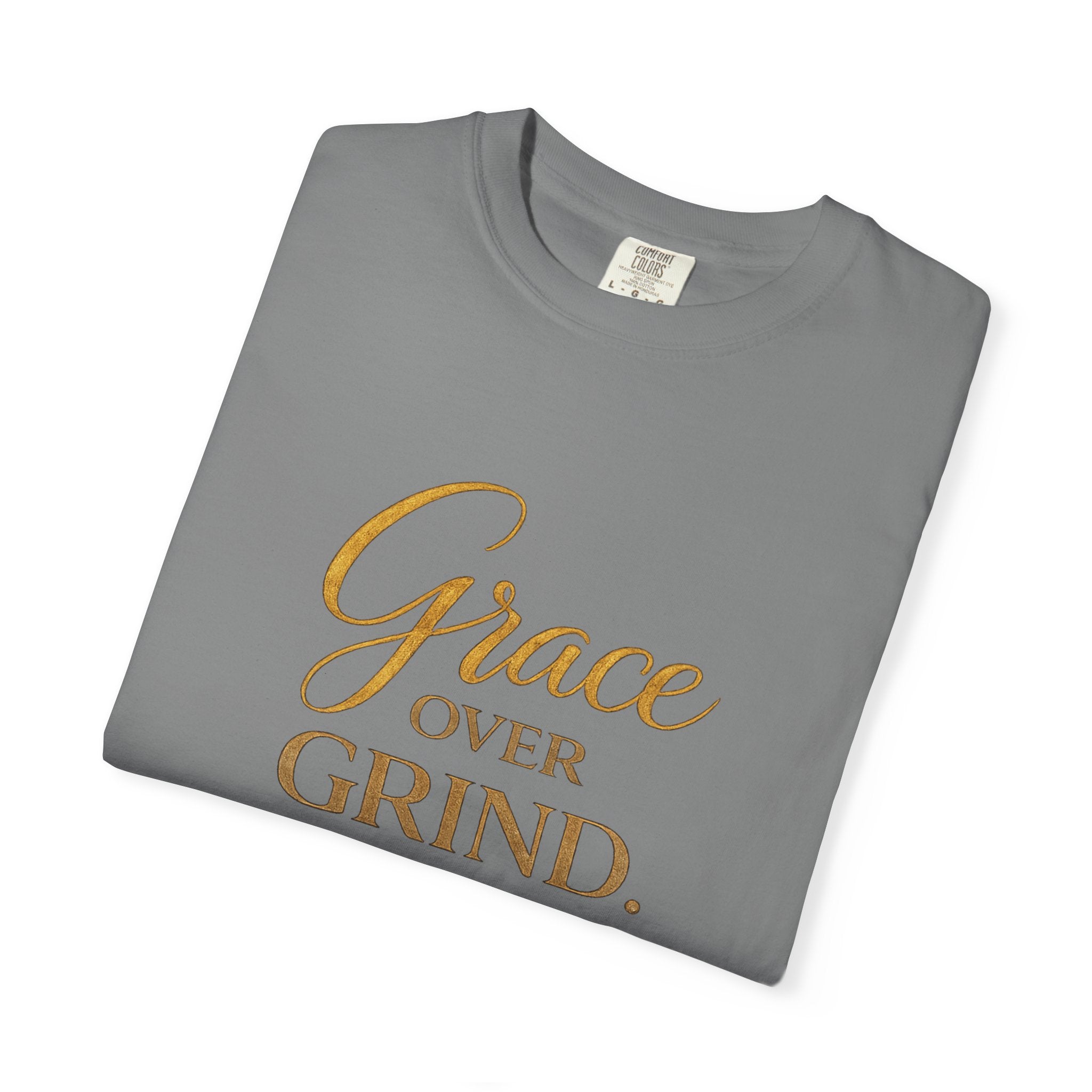 Unisex Grace Over Grind T-Shirt — Inspirational Faith Graphic Tee
