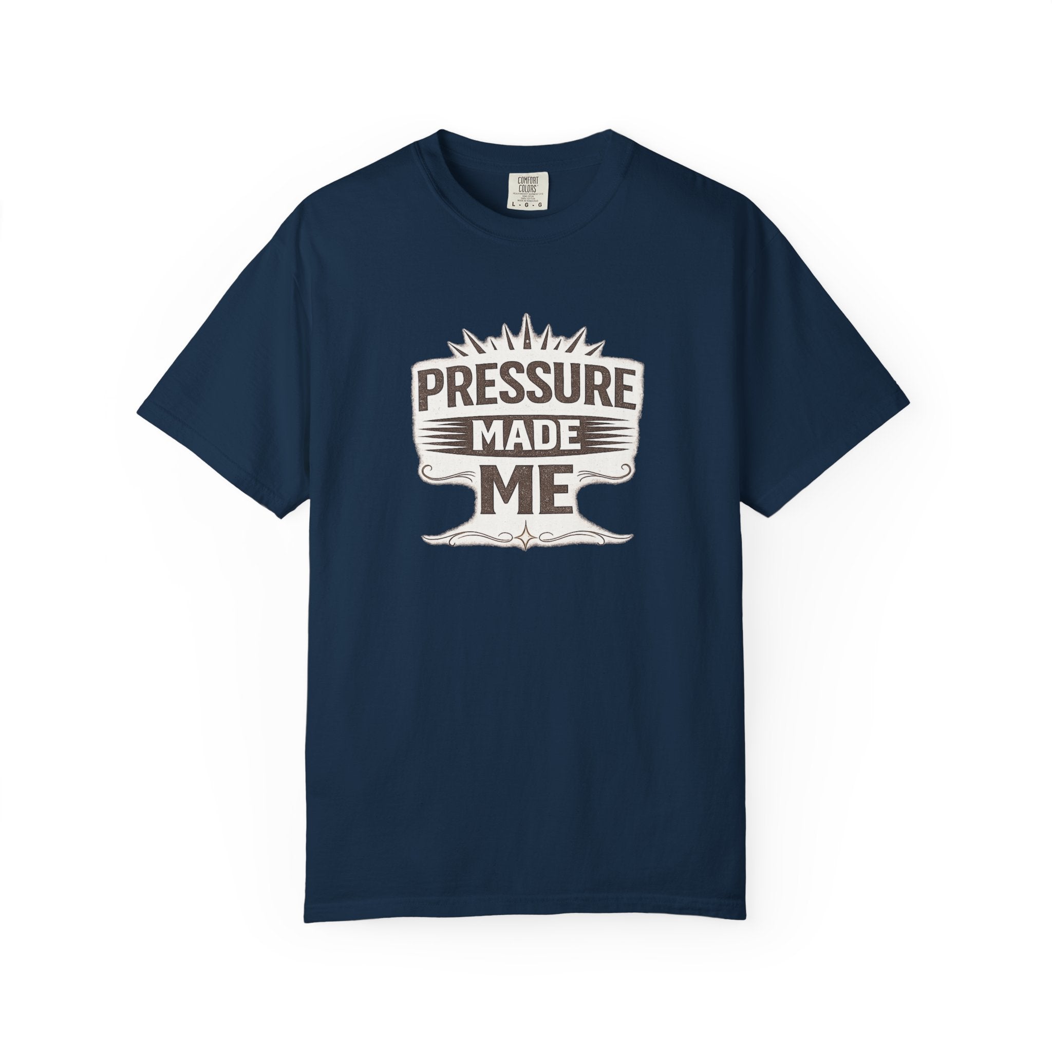 Unisex Pressure Made Me T-Shirt — Vintage Motivational Graphic Tee