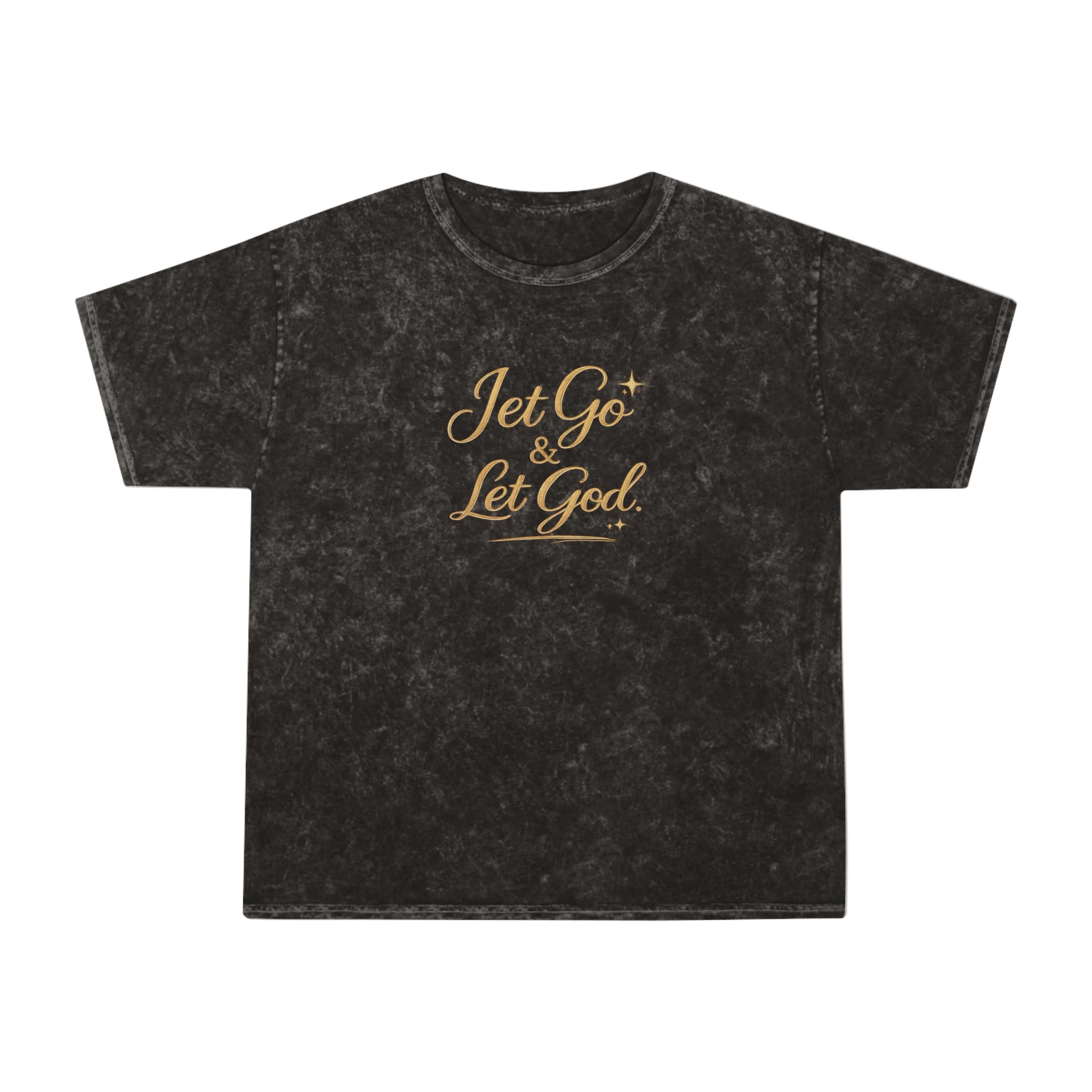 Unisex Let Go Let God Mineral Wash T-Shirt — Inspirational Faith Graphic Tee