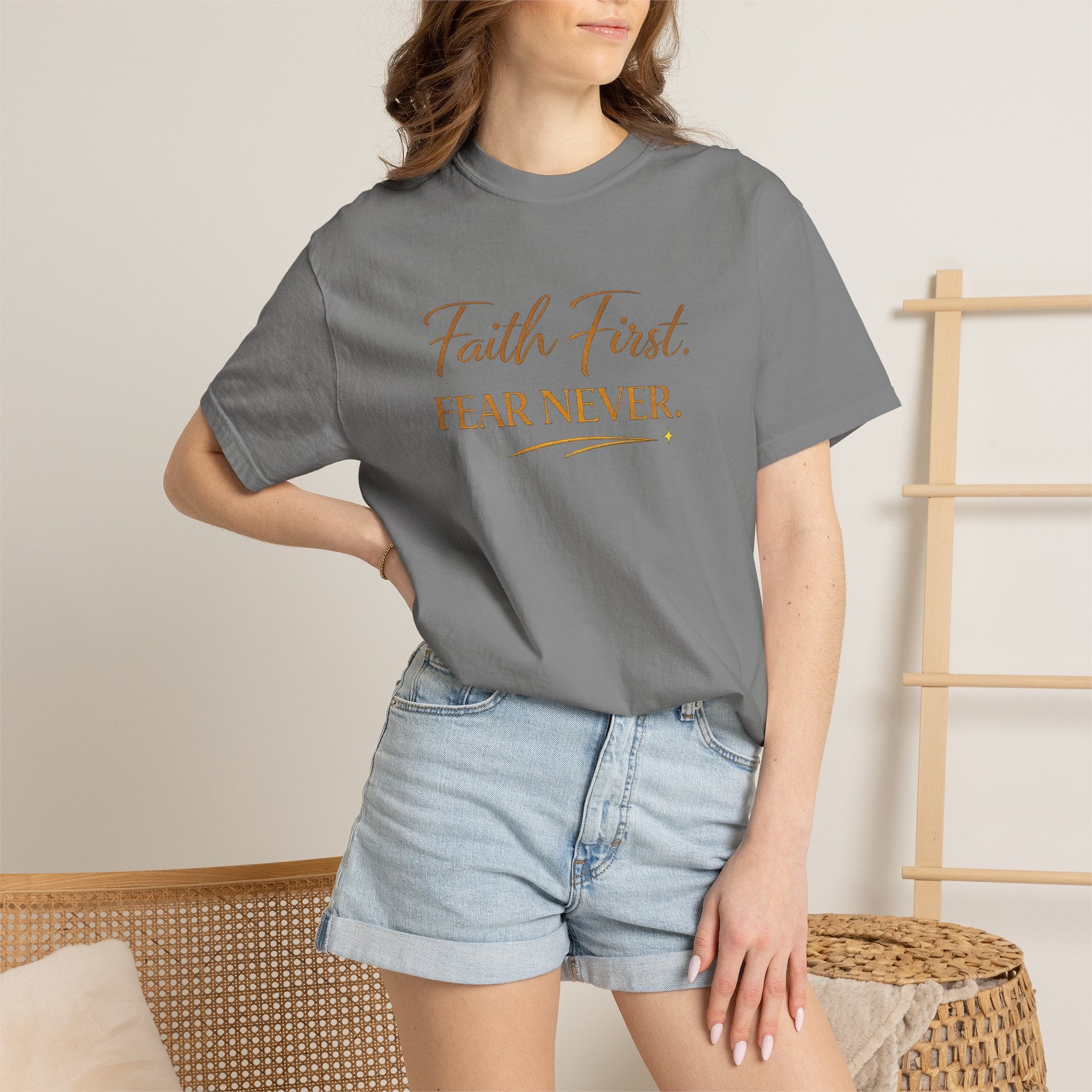 Unisex Faith First. Fear Never. T-Shirt