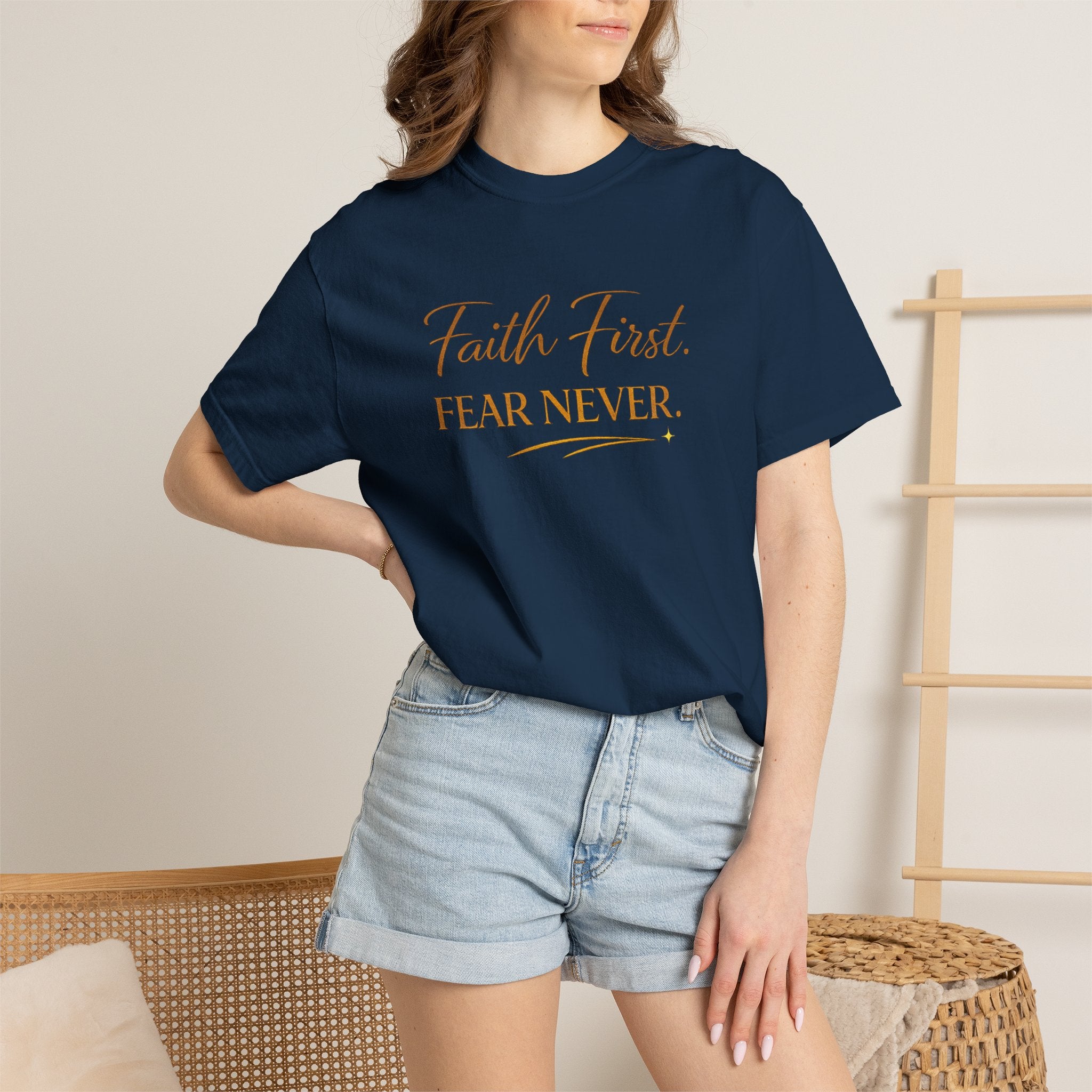 Unisex Faith First. Fear Never. T-Shirt