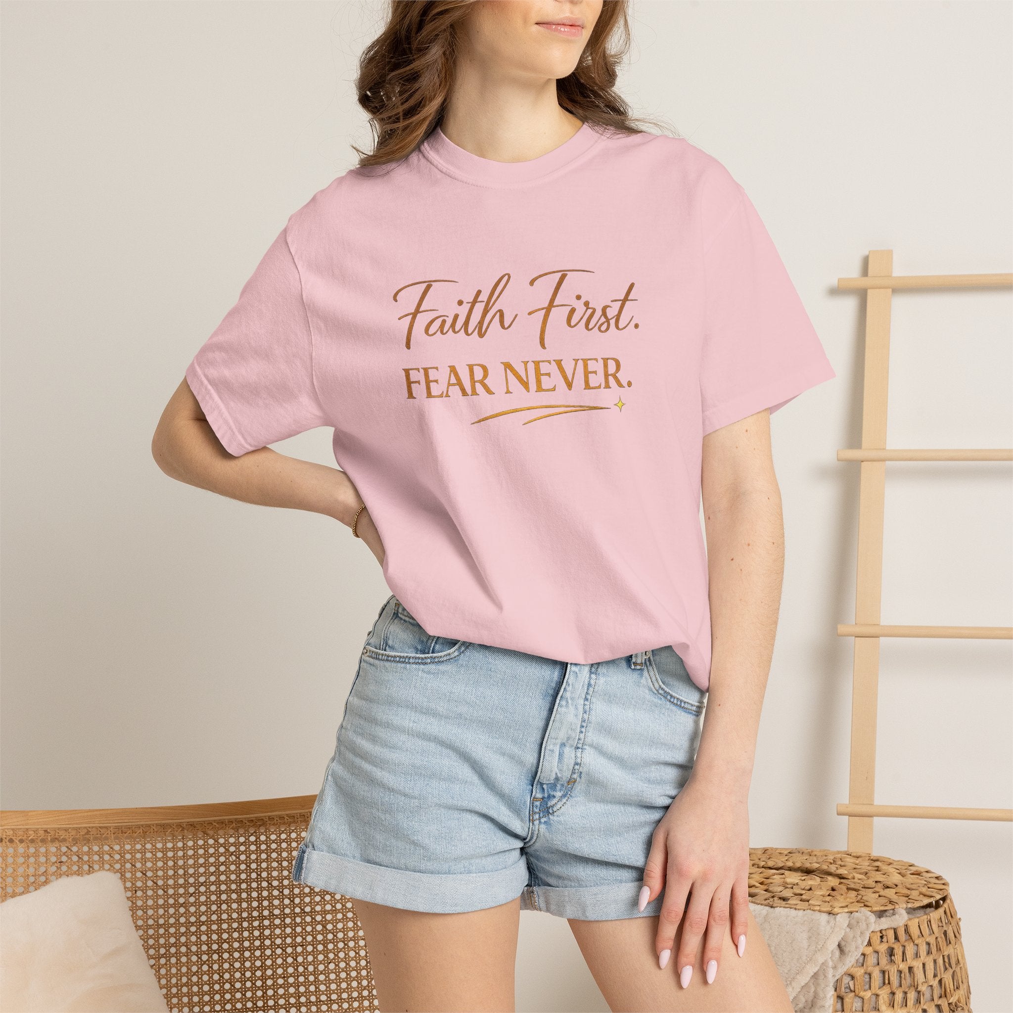 Unisex Faith First. Fear Never. T-Shirt